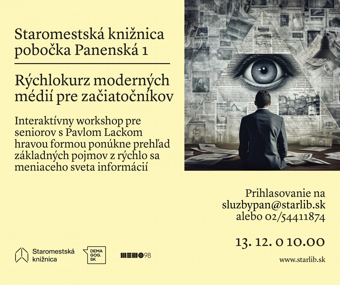 Workshop kritického myslenia s Pavlom Lackom - 13. decembra o 10.00 v Staromestskej knižnici na Panenskej 1.