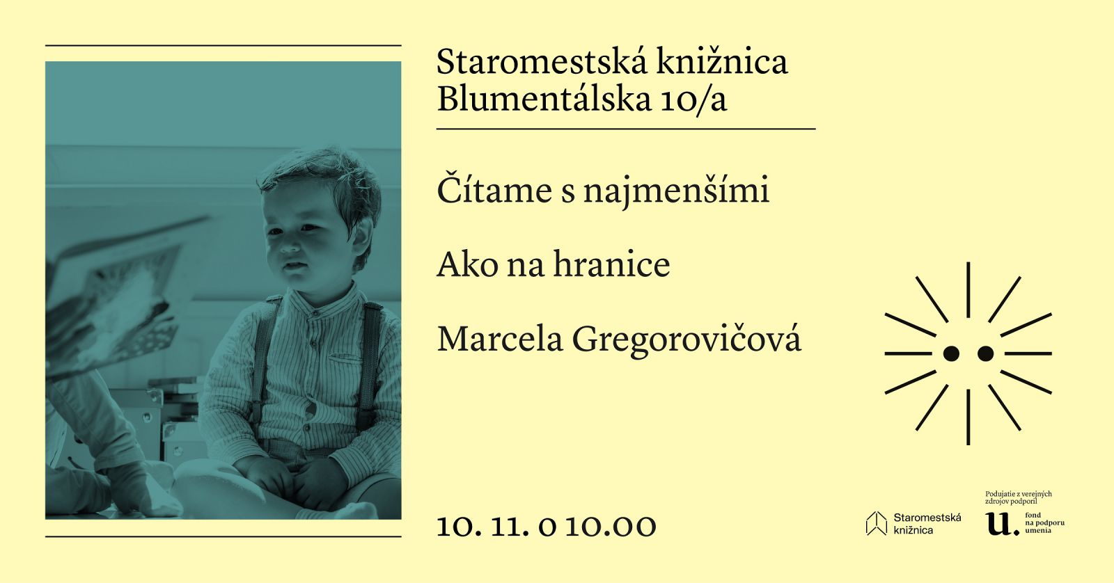 Čítame s najmenšími: AKo na hranice - 10. novembra o 10.00 v Staromestskej knižnici na Blumentálskej 10/a