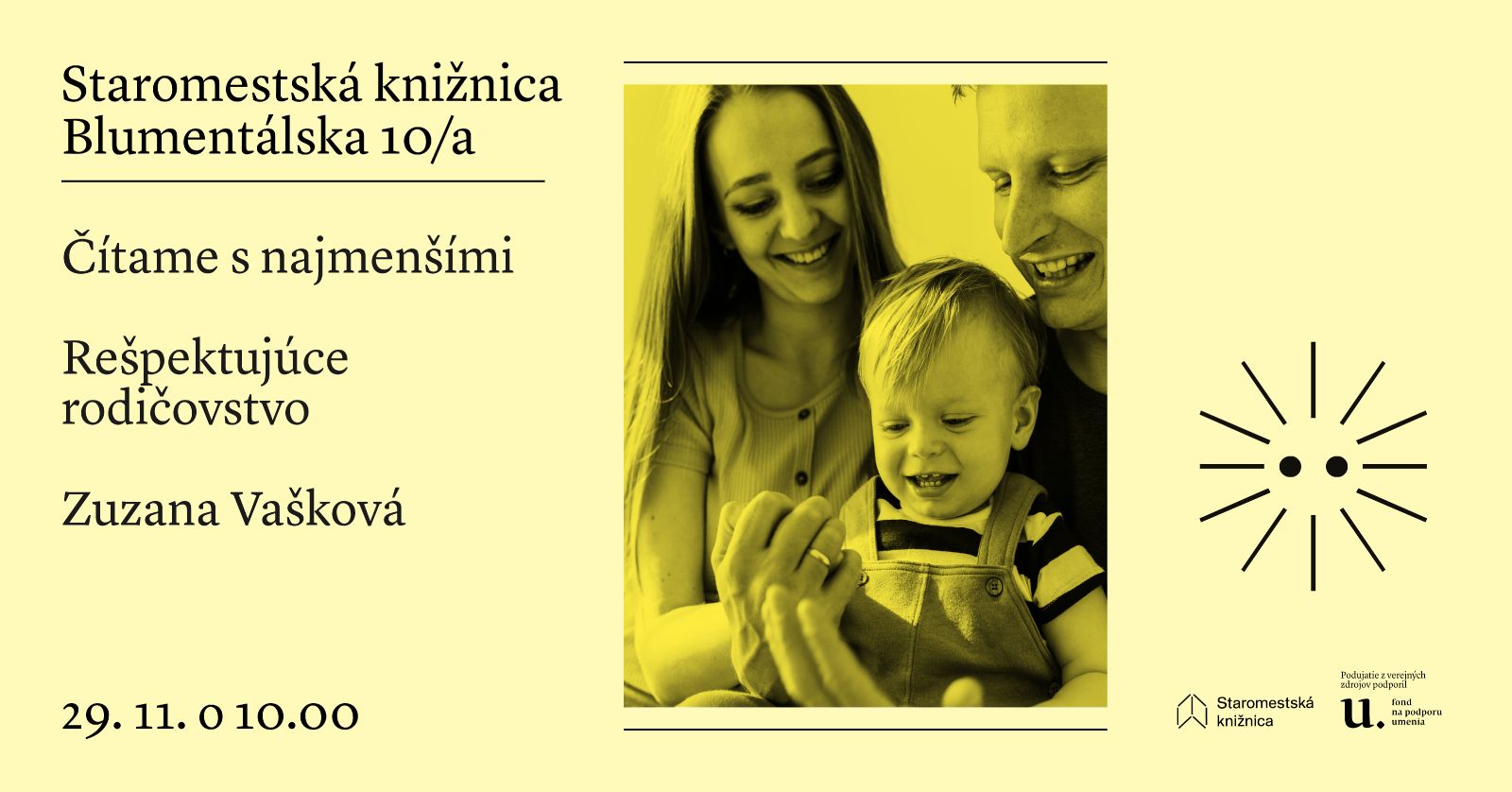 Čítame s najmenšími: Rešpektujúce rodičovstvo 29. 11. o 10.00 v Staromestskej knižnici na Blumentálskej 10/a