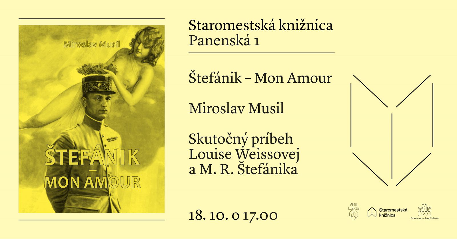 Miroslav Musil predstavuje svoju knihu Štefánik - Mon Amour 18. októbra o 17.00 v Staromestskej knižnici na Panenskej 1